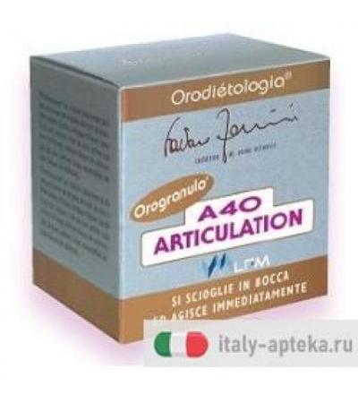 A40 ARTICULATION OROGRANULI